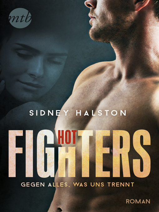 Title details for Hot Fighters--Gegen alles, was uns trennt by Sidney Halston - Available